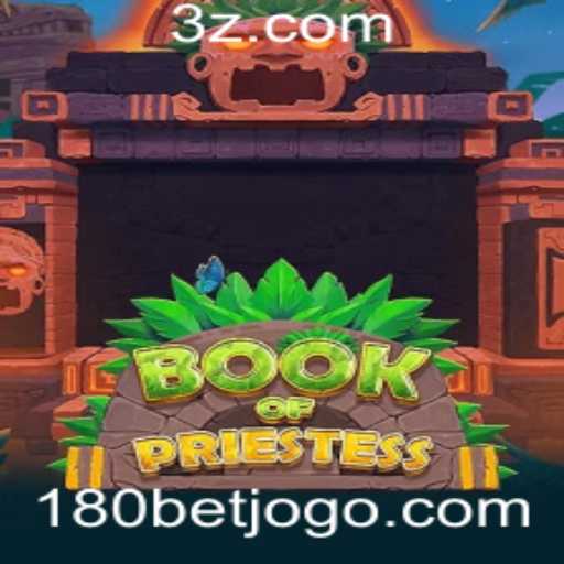 Descubra os Segredos do Jogo BookOfPriestess e As Emoções da Plataforma 180bet